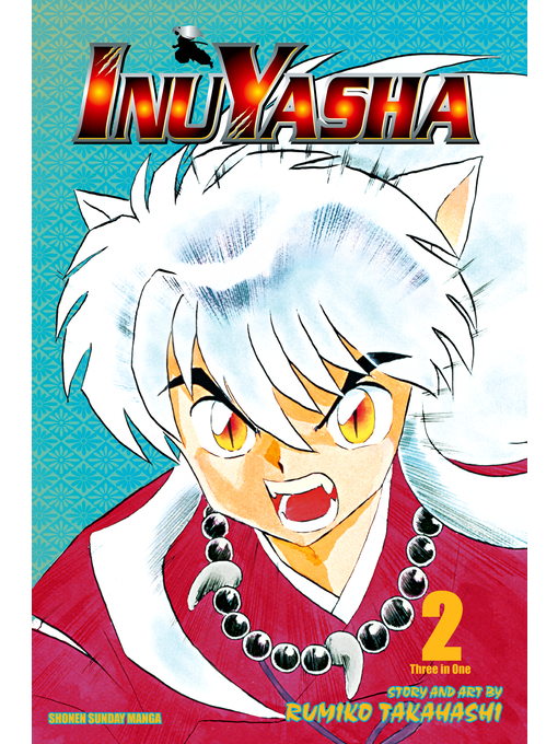 Title details for Inuyasha, Volume 2 by Rumiko Takahashi - Available